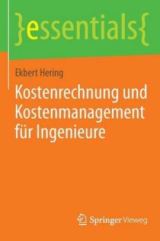 Cover of Kostenrechnung und Kostenmanagement fur Ingenieure