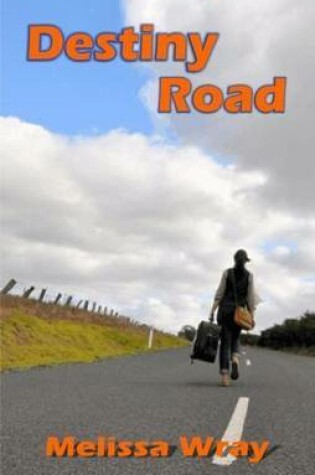 Cover of Destiny Road