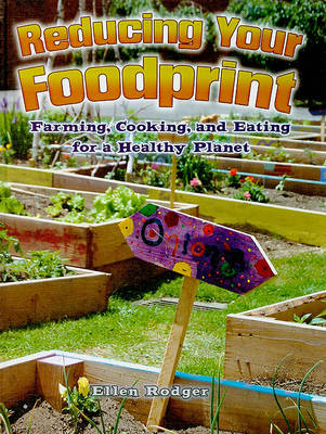 Cover of Reducing Your Foodprint: Farming, Cooking, and Eating for a Healthy Planet