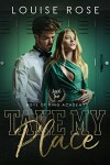 Book cover for Take My Place