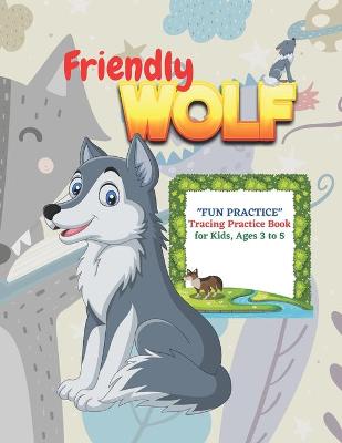 Cover of FUN PRACTICE Tracing Practice Book,