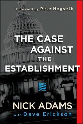 Book cover for The Case Against the Establishment