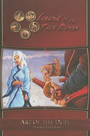 Cover of Art of the Duel, Legend of the Five Rings