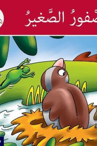 Cover of The Arabic Club Readers: Red Band B: The Small Sparrow