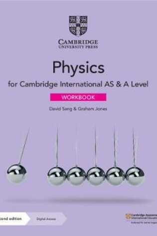 Cover of Cambridge International AS & A Level Physics Workbook with Digital Access (2 Years)
