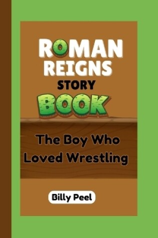 Cover of Roman Reigns Storybook