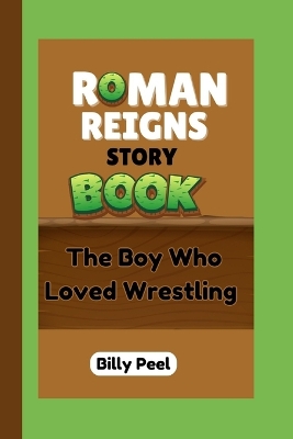 Book cover for Roman Reigns Storybook