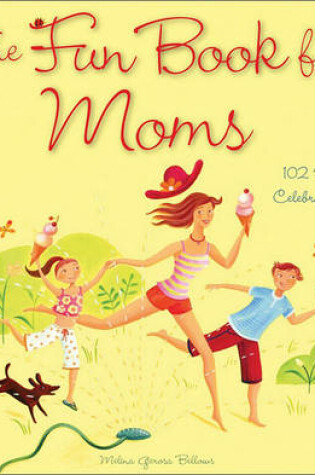 Cover of The Fun Book for Moms