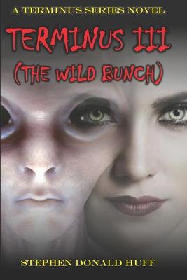 Book cover for Terminus III (The Wild Bunch)