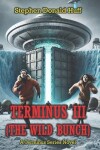 Book cover for Terminus III (The Wild Bunch)