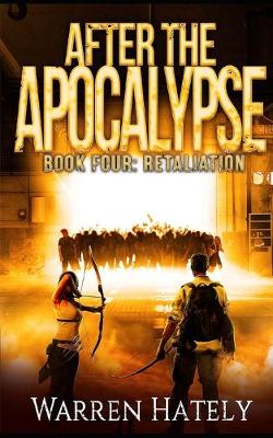 Book cover for After the Apocalypse Book 4 Retaliation