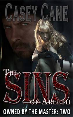 Cover of The Sins of Arleth - Owned by the Master, Book Two