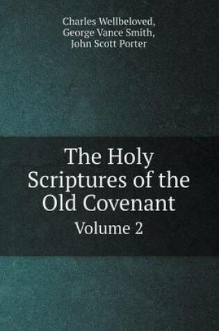 Cover of The Holy Scriptures of the Old Covenant Volume 2