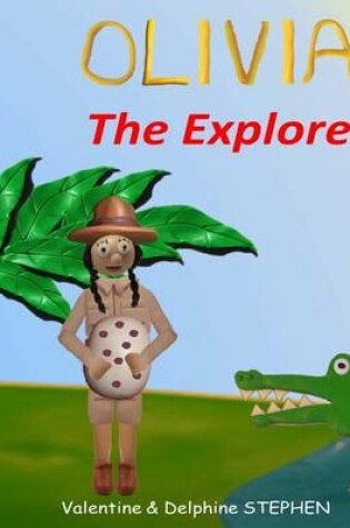 Cover of Olivia the Explorer