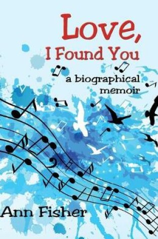 Cover of Love, I Found You