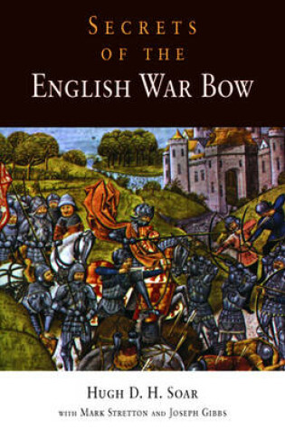 Cover of Secrets of the English War Bow