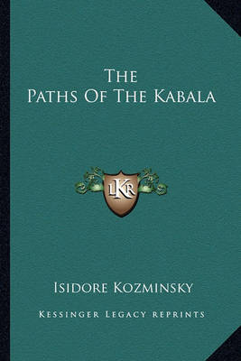 Book cover for The Paths of the Kabala