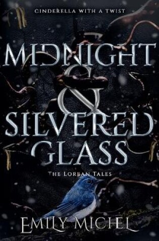 Cover of Midnight and Silvered Glass