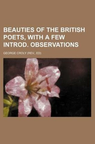 Cover of Beauties of the British Poets, with a Few Introd. Observations