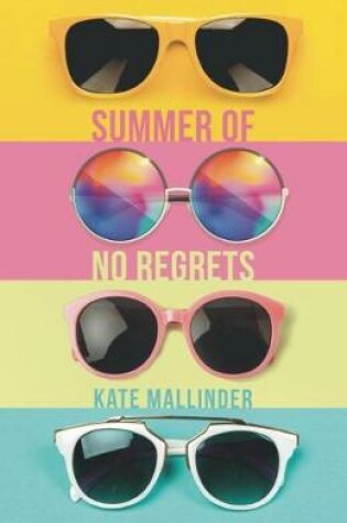 Cover of Summer of No Regrets