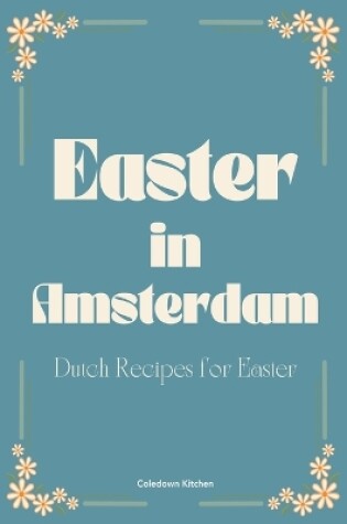 Cover of Easter in Amsterdam