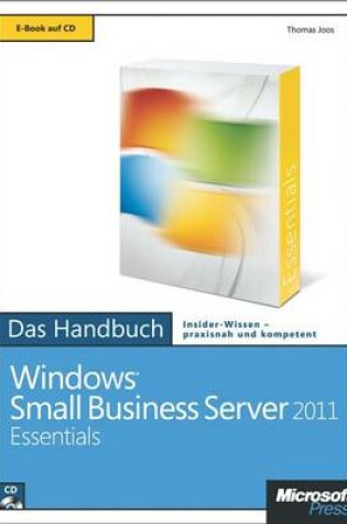 Cover of Microsoft Windows Small Business Server 2011 Essentials - Das Handbuch