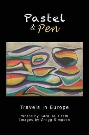 Cover of Pastel and Pen