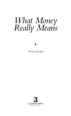 Book cover for What Money Really Means