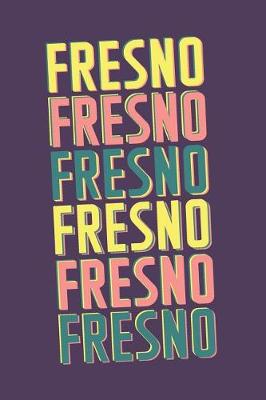Book cover for Fresno Notebook