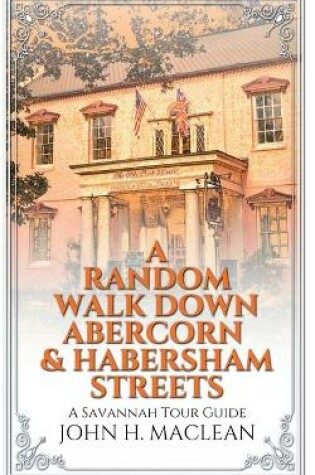 Cover of A Random Walk Down Abercorn & Habersham Streets