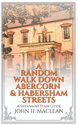 Book cover for A Random Walk Down Abercorn & Habersham Streets