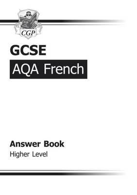 Cover of GCSE French AQA Answers (for Workbook) - Higher (A*-G course)