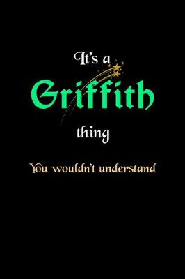 Book cover for It's A Griffith Thing, You Wouldn't Understand