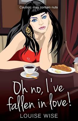 Book cover for Oh No, I've Fallen in Love!