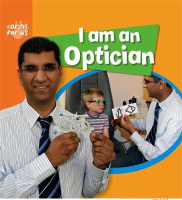 Cover of I Am An Optician