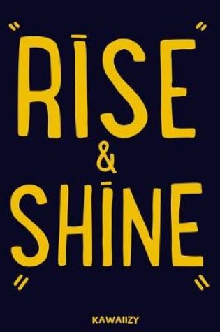 Cover of Rise & Shine