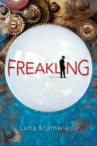 Cover of The PSI Chronicles Bk 1: Freakling