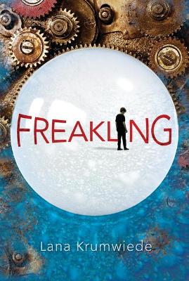 Cover of The PSI Chronicles Bk 1: Freakling