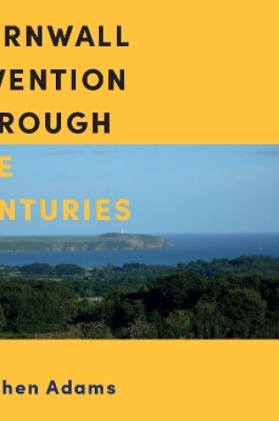 Cover of Cornwall Invention through the Centuries