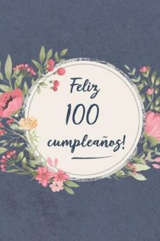 Cover of Feliz 100 Cumpleaños