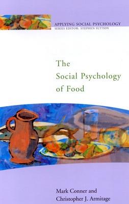 Book cover for The Social Psychology of Food