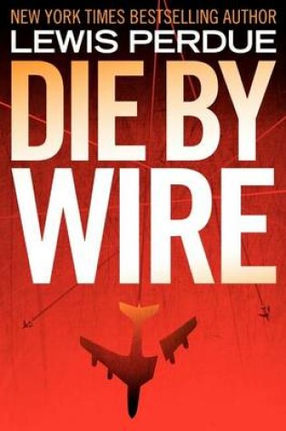 Cover of Die By Wire