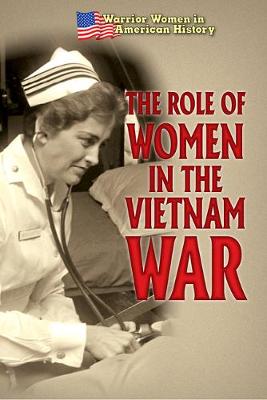 Book cover for The Role of Women in the Vietnam War