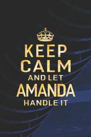 Cover of Keep Calm and Let Amanda Handle It