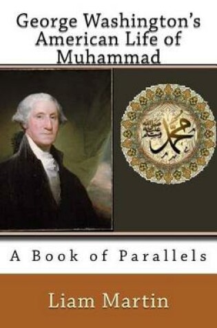 Cover of George Washington's American Life of Muhammad