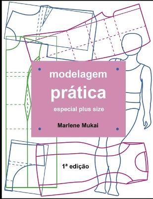 Book cover for Modelagem pratica especial plus size