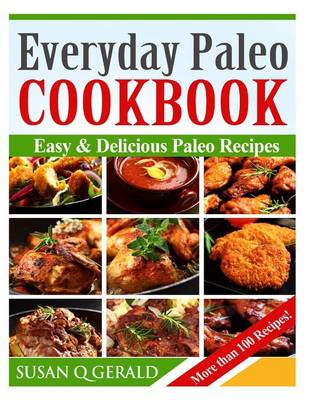 Book cover for Everyday Paleo Cookbook