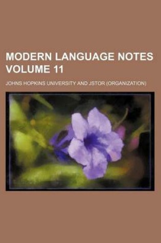 Cover of Modern Language Notes Volume 11