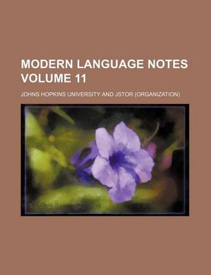 Book cover for Modern Language Notes Volume 11