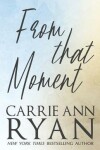 Book cover for From That Moment